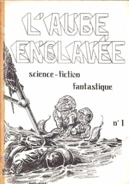 L’Aube Enclavée n°1. . Fanzine