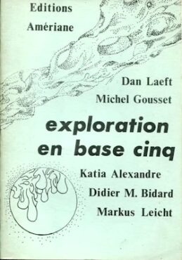 Exploration en base 5, anthologie