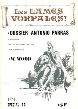 Lames Vorpales n°1. Dossier Antonio Parras. Fanzine