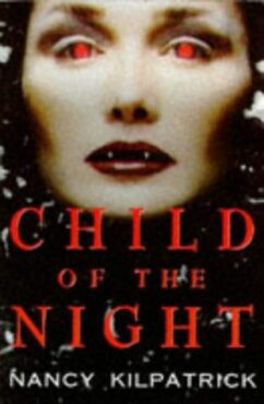 Child of the night, de Nancy Kilpatrick